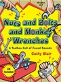 Nuts & Bolts & Monkey Wrenches