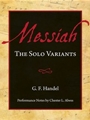 Messiah  The Solo Variants