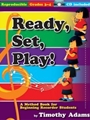 Ready Set Play