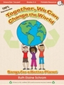 Together We Can Change The World