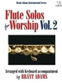 Flute Solos For Worship  Volume 2