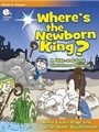 Where's The Newborn King?