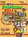 Why Mosquitoes Buzz In People's Ears