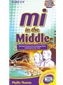 Mi In The Middle