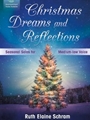 Christmas Dreams and Reflections