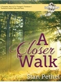 A Closer Walk