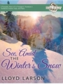 See Amid the Winters Snow