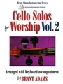Cello Solos for Worship, Vol. 2