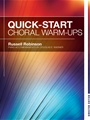 Quick Start Choral Warm-Ups