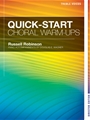 Quick Start Choral Warm-Ups - Director Edition for Treble Voices