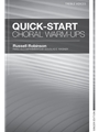 Quick Start Choral Warm-Ups - Singer Edition for Treble Voices