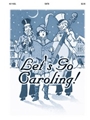 Let's Go Caroling