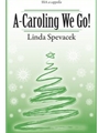 A-caroling We Go