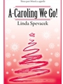 A-caroling We Go
