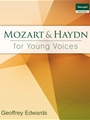 Mozart & Haydn for Young Voices