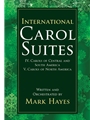 International Carol Suites: Carols of the Americas