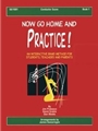 Now Go Home & Practice  Bk 1