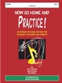 Now Go Home & Practice  Bk 1