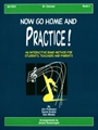 Now Go Home & Practice  Bk 2