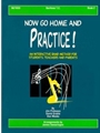 Now Go Home & Practice  Bk 2