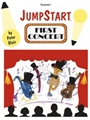 Jumpstart  1st Concert