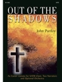 Out Of The Shadows