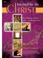 Touched By The Christ