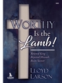 Worthy Is the Lamb