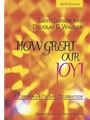 How Great Our Joy