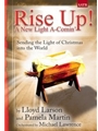 Rise Up A New Light A-comin'