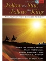 Follow The Star Follow The King