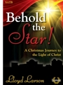 Behold The Star