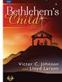 Bethlehem's Child