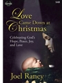 Love Came Down at Christmas