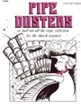 Pipe Dusters  Volume 3