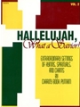 Hallelujah What A Savior  Volume 2