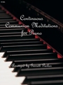 Continuous Communion Meditations For Pno