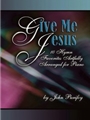 Give Me Jesus
