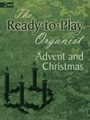 Ready-to-play Organist Advent/Cbhristmas/Ephiphany