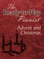 Ready-to-play Pianist Advent/Christmas