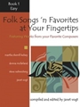 Folk Songs 'n Favorites At Your Fingertips Volume 1