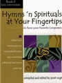 Hymns 'n Spirituals At Your Fingertips Book 3