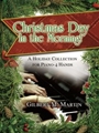 Christmas Day In The Morning