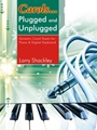 Carols Plugged & Unplugged