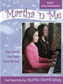 Martha 'n Me  Book 3