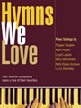 Hymns We Love