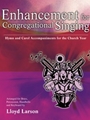Enhancements For Congregational Singing