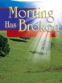 Morning Has Broken