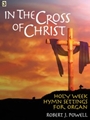 In The Cross Of Christ
