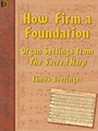 How Firm A Foundation